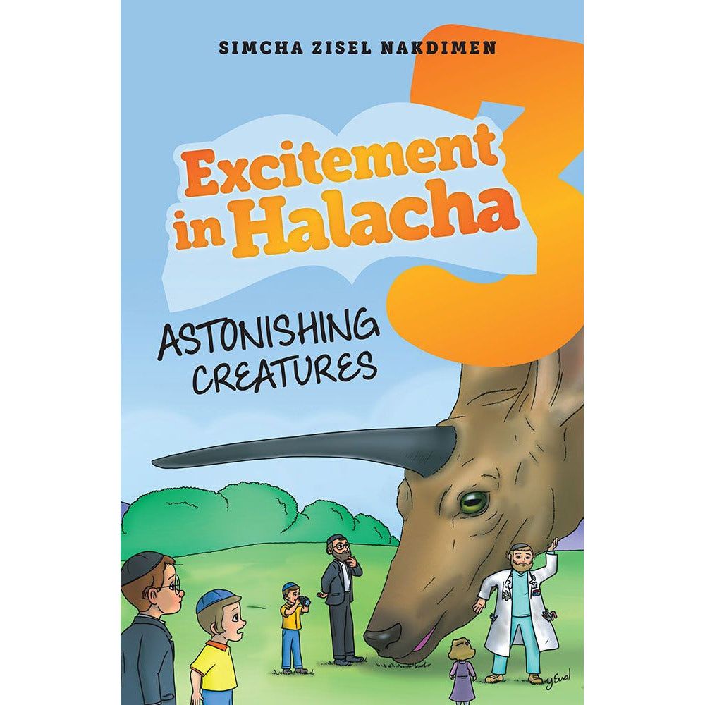 Excitement in Halacha #3