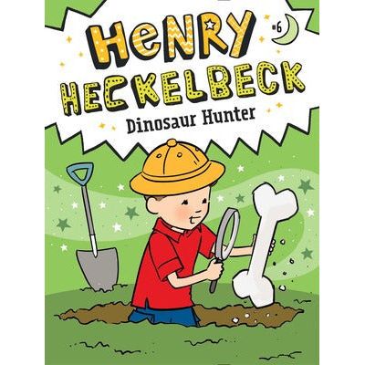 Henry Heckelbeck Dinosaur Hunter