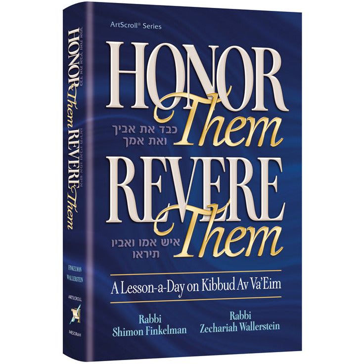 Honor Them, Revere Them