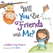 Will You Be Friends with Me?
