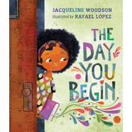 The Day You Begin - Hardcover