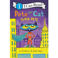 Pete the Cat: Super Pete