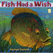 Fish Had a Wish