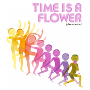 Time Is a Flower