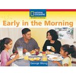 Windows on Literacy Emergent (Social Studies: History/Culture): Early in the Morning