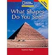 National Geographic: Windows on Literacy: What Shapes Do You See? (6-pack)