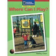 Windows on Literacy Emergent (Social Studies: History/Culture): Where Can I Play?