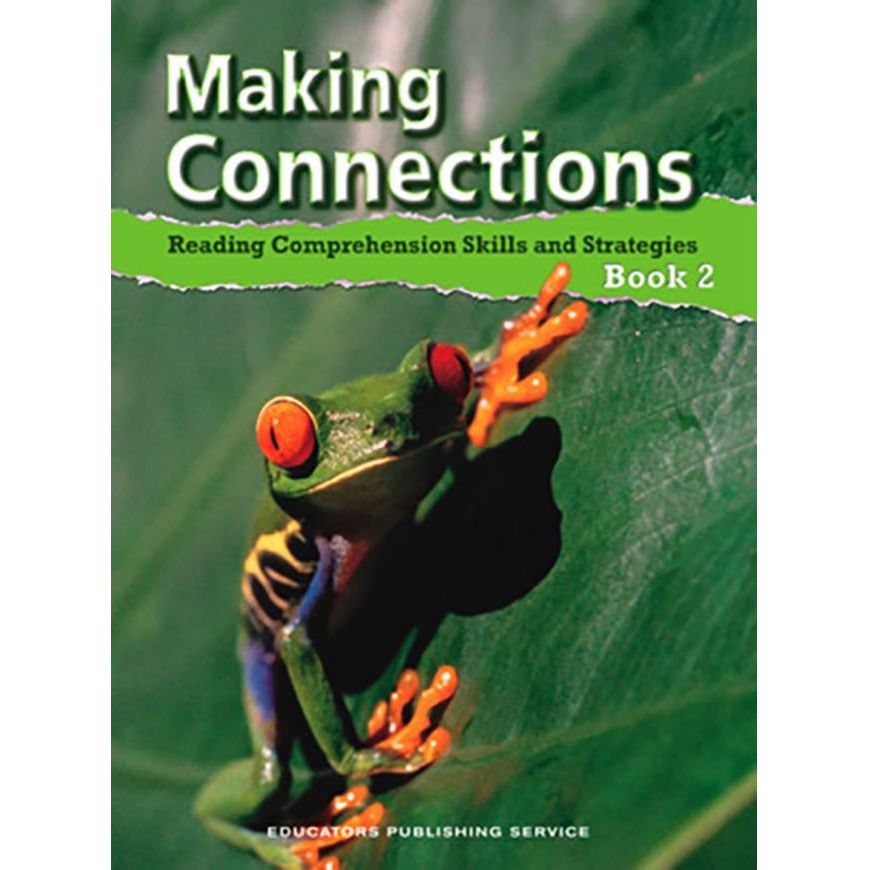 Making Connections Student Book, Skills and Themes, Level 2