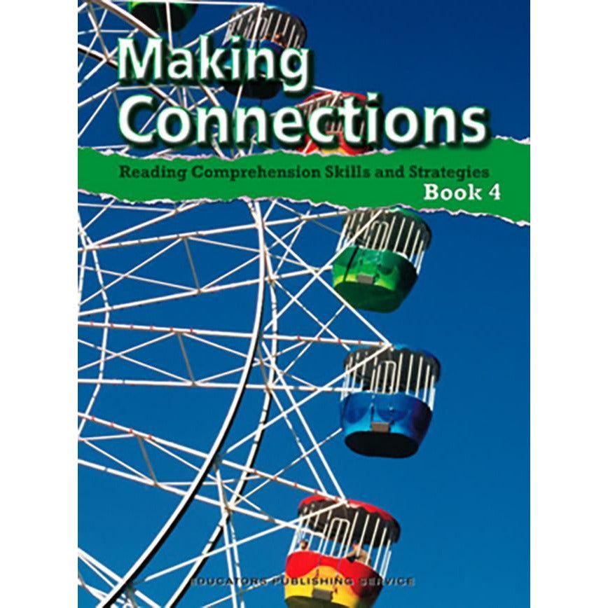 Making Connections Student Book, Skills and Themes, Level 4