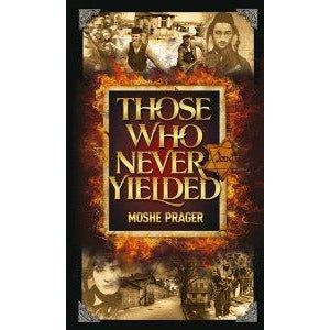 Those Who Never Yielded