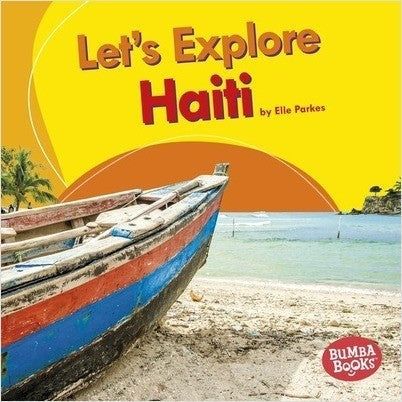 Let's Explore Haiti
