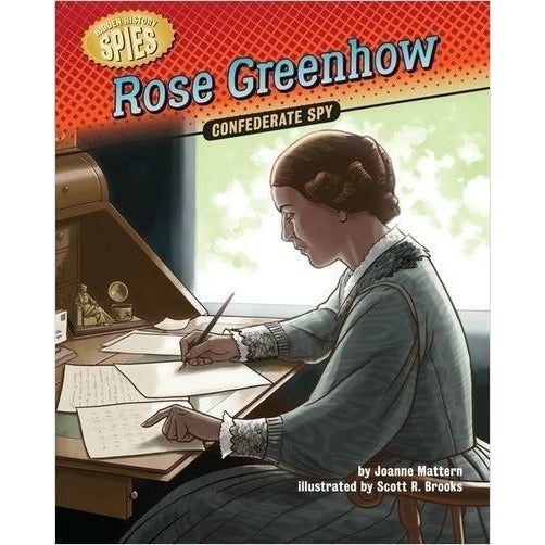 Rose Greenhow: Confederate Spy