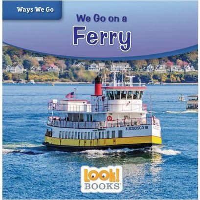 We Go on a Ferry