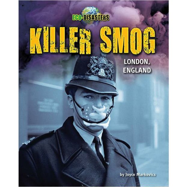 Killer Smog: London, England