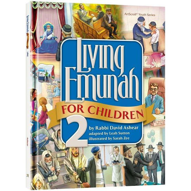 Living Emunah for Children #2