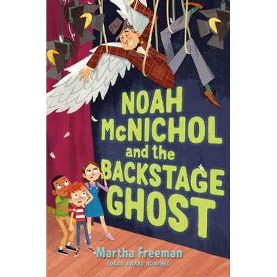 Noah McNichol and the Backstage Ghost