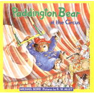 Paddington Bear at the Circus - Hardcover