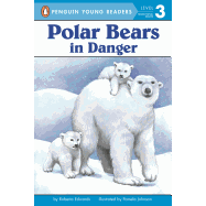 Polar Bears: In Danger