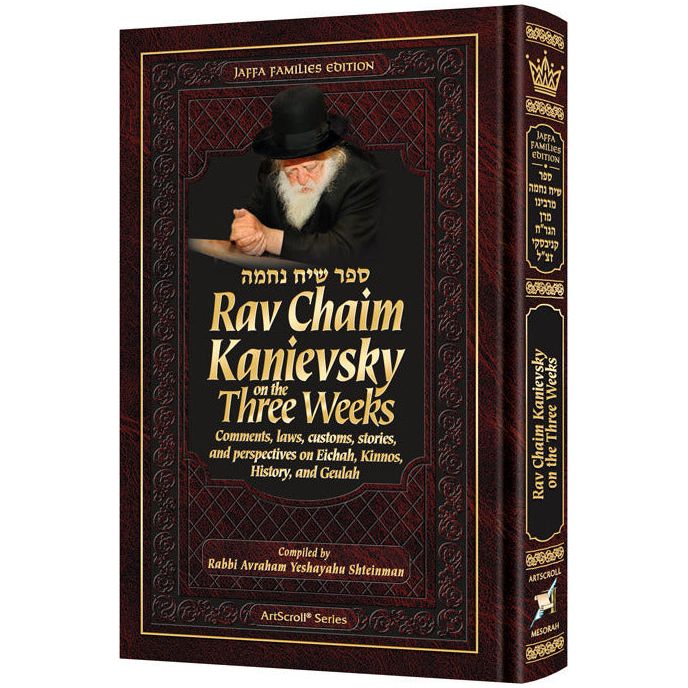 Rav Chaim Kanievsky on the Three Weeks