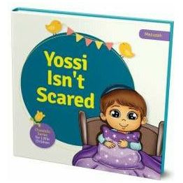 Yossi Isn't Scared
