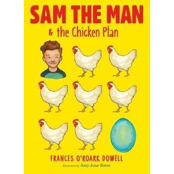 Sam the Man and the Chicken Plan