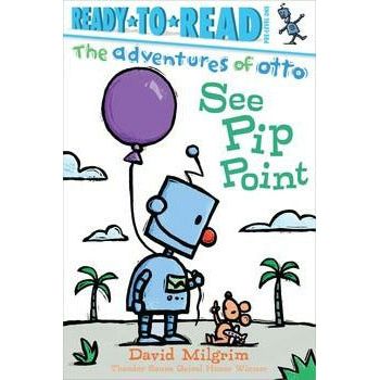 The Adventures of Otto: See Pip Point