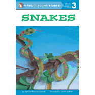 Snakes (Penguin Young Readers, Level 3)