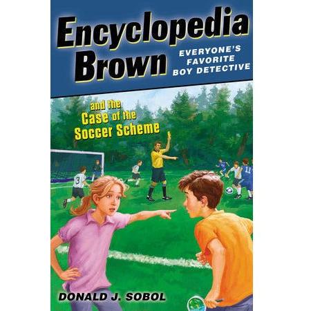 Encyclopedia Brown and the Case of the Soccer Scheme