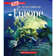 Europe (A True Book: The Seven Continents)