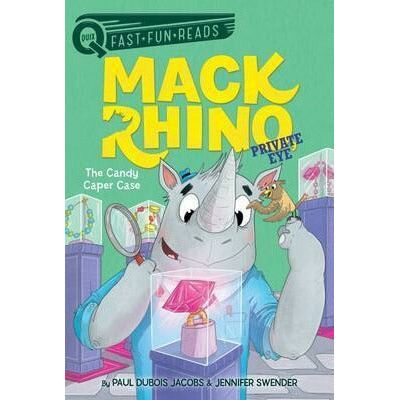 Mack Rhino Private Eye #2: The Candy Caper Case