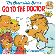 The Berenstain Bears Go to the Doctor