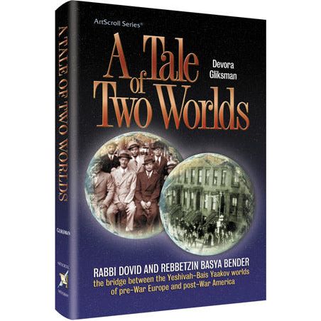 A TALE OF TWO WORLDS