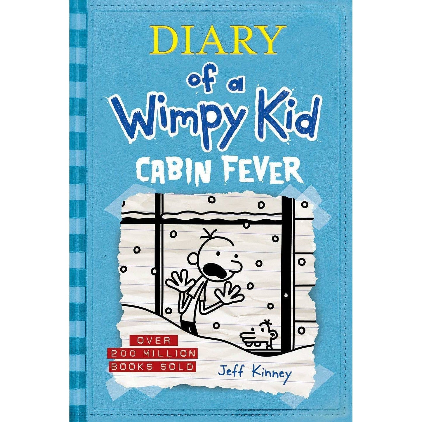 Diary of a Wimpy Kid #6: Cabin Fever