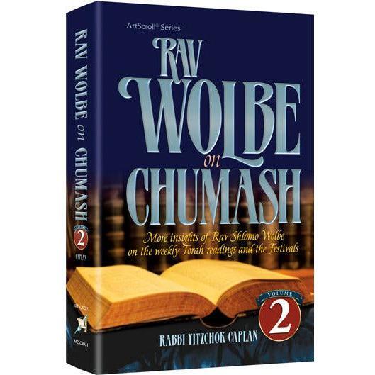 Rav Wolbe on Chumash Volume 2