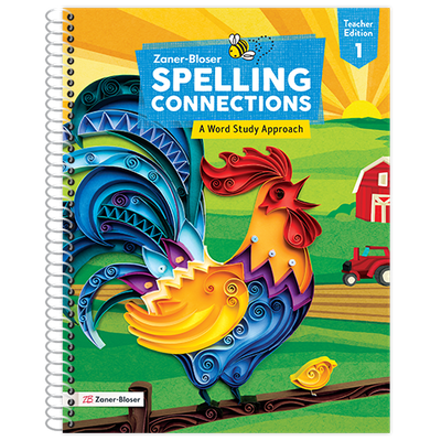 Spelling Connections: A Word Study Approach Grade 1 Teacher Edition