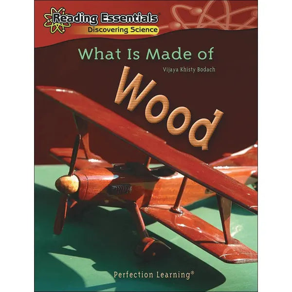 What Is Made of Wood? - Student Edition 6 Pack