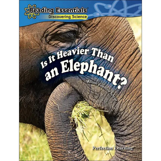 Is It Heavier Than an Elephant? - Student Edition 6 Pack