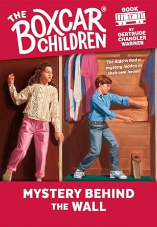 Boxcar Children: #17 Mystery Behind The Wall