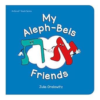 My Aleph-Beis Friends