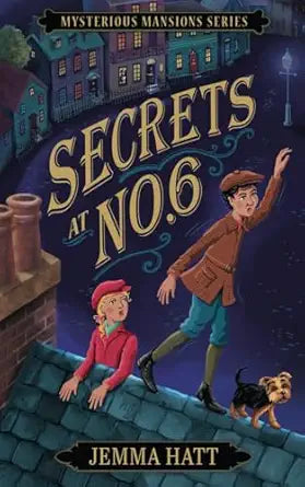 Secrets at No.6 (Mysterious Mansions #1)