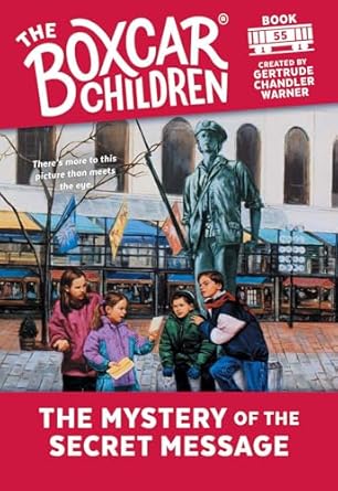 The Boxcar Children - Mystery of the Secret Message