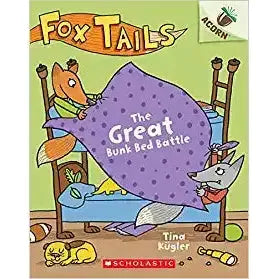 Great Bunk Bed Battle: An Acorn Book (Fox Tails #1): Volume 1