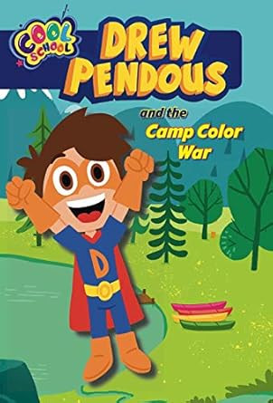 Drew Pendous And The Camp Color War