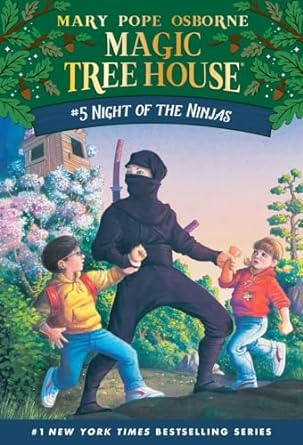 Magic Treehouse #5 Night of Ninjas