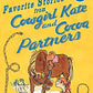 Favorite Stories From Cowgirl Kate and Cocoa Rain or Shine