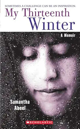 My Thirteenth Winter: A Memoir