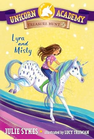 Unicorn Academy Treasure Hunt #1: Lyra And Misty