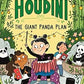 Teeny Houdini - The Giant Panda Plan