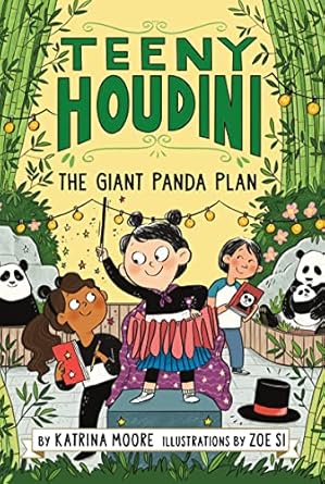 Teeny Houdini - The Giant Panda Plan