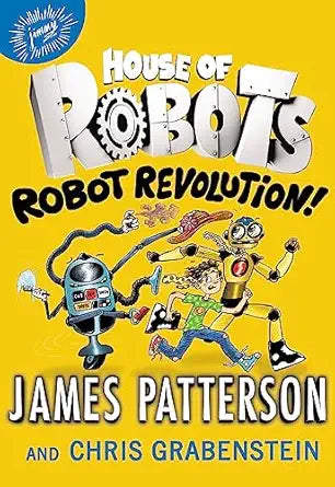 House of Robots: Robot Revolution #3